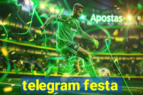 telegram festa